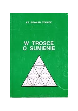 W trosce o sumienie