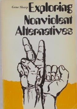 Exploring Nonviolent Alternatives