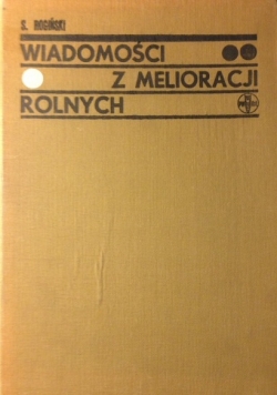 Wiadomości z melioracji rolniczych