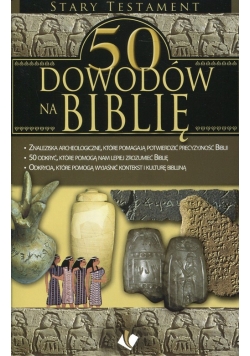 50 dowodów na Biblię Stary Testament