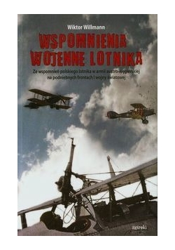 Wspomnienia wojenne lotnika, Nowa