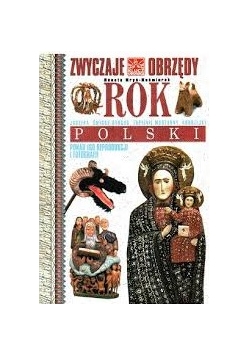 Zwyczaje i obrzędy rok polski