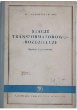 Stacje transformatorowo - rozdzielcze