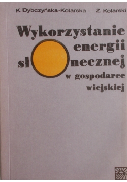 Wykorzystanie energii słonecznej w gospodarce wiejskiej