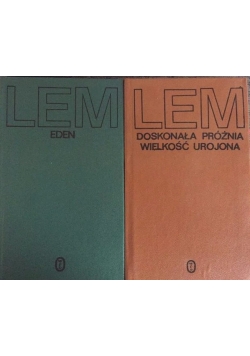 Eden/Doskonała próżnia,Wielkość urojona