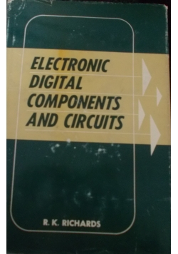 Electronic digital components and circuits