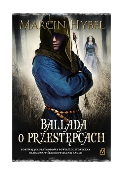 Ballada o przestępcach