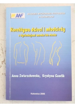 Korektywa dzieci i młodzieży z dysfunkcjami wzroku lub słuchu