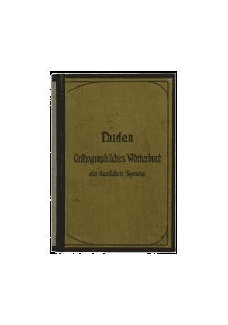Duden Orthographiches  Worterbuch, 1903r.