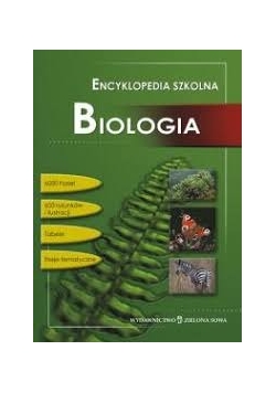 Encyklopedi szkolna. Biologia