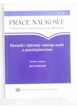 Kierunki i dylematy rozwoju nauki o przedsiębiorstwie