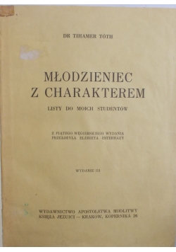 Młodzieniec z charakterem, 1946 r.