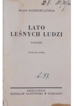 Lato leśnych ludzi,  1946r