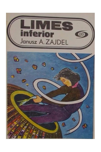 Limes inferior by Janusz A. Zajdel